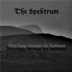 The Spektrum : Marching Through the Darkness